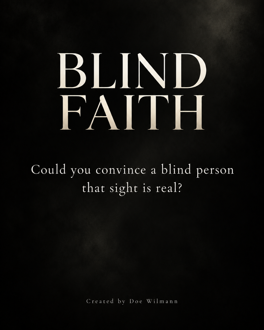 Blind Faith theatre poster